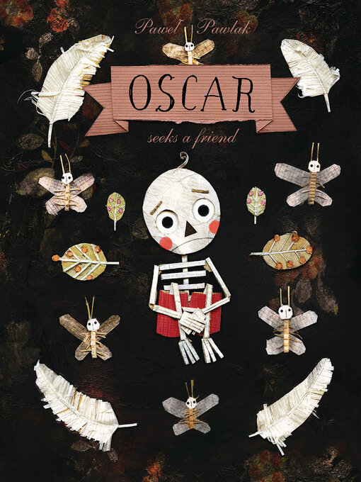 Title details for Oscar Seeks a Friend by Paweł Pawlak - Wait list